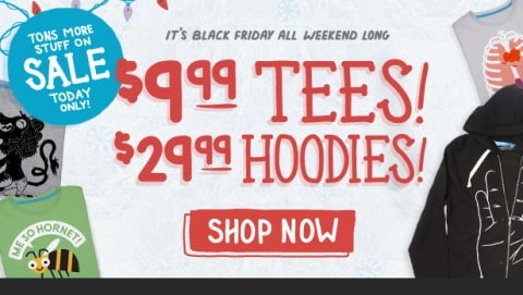 Post image for $9.99 tees and $29.99 hoodies at Threadless for Black Weekend