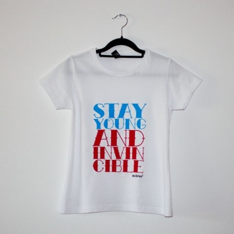 Post image for “Stay Young and Invincible” typography t-shirt from de Lirios